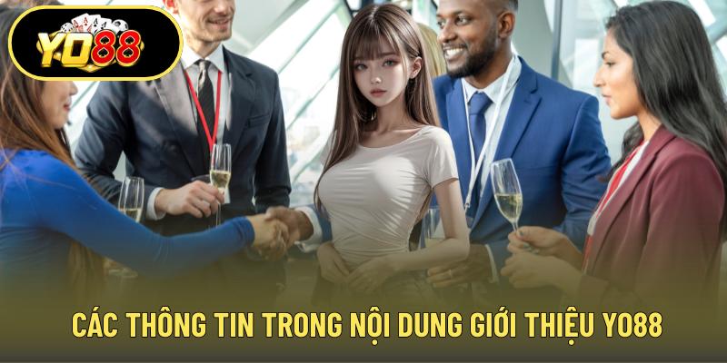 Các thông tin trong nội dung giới thiệu YO88