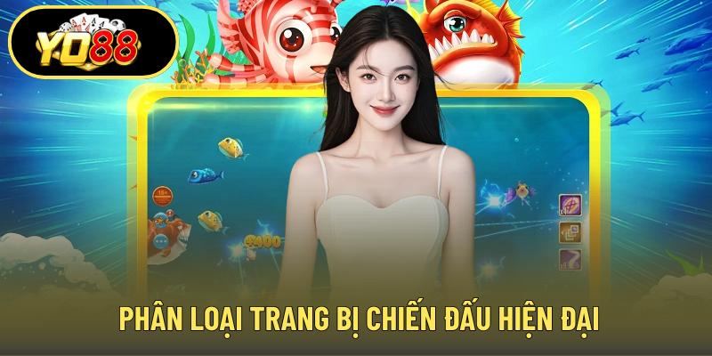Phân loại trang bị chiến đấu hiện đại